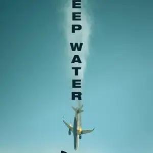 Deep Water